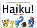 "HAIKU GESUNDHEIT "