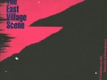 "THE EAST VILLAGE SCENE"