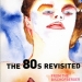 "80'S REVISITED"